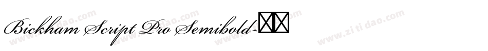 Bickham Script Pro Semibold字体转换